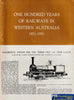 100 Years of Railways in WA 1871 to 1971 -Used- (UBWB-0612S) Reference