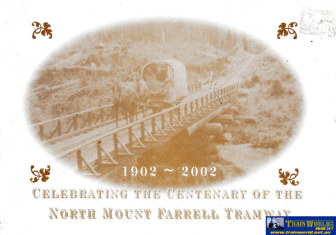 1902-2002:Centenary of the North Mt Farrell Tramway -Used- (UBTB-0782S) Reference