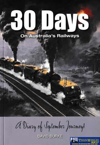 30 Days on Australia’s Railways -Used- (UBAB-1487S) Reference