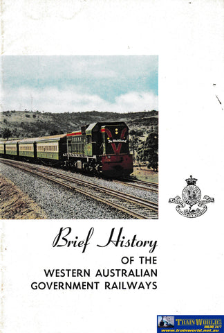 A Brief History - WA Government Railways -Used- (UBWB-1247S) Reference