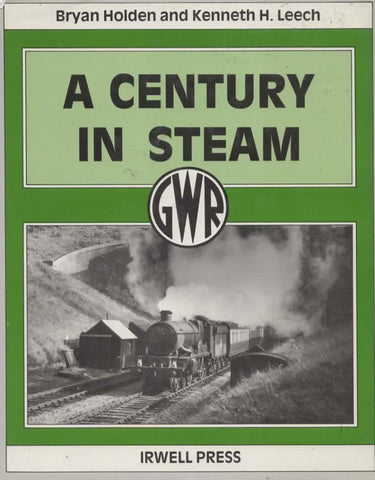 A Century In Steam -Gwr- (Ir35X) Reference
