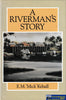 A Riverman’s Story -Used-(UBVB-0911H) Reference