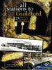 All Stations to Guildford -Used- (UBWB-1839S) - Reference