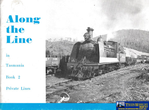 Along the Line in Tasmania - Book 2: Private Lines -Used- (UBTB-1418S) - Reference