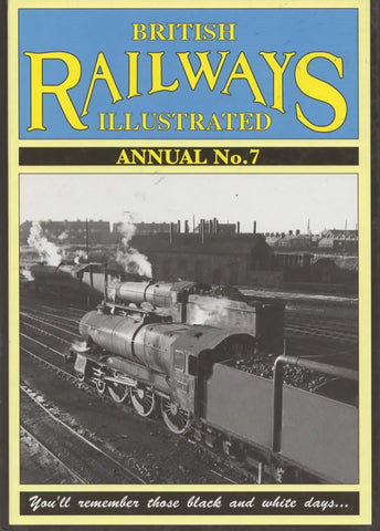 British Railways Illustrated: Annual No.7 (Ir791) Reference