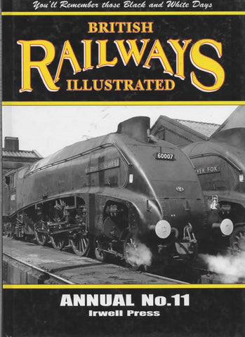 British Railways Illustrated: Annual #11 (Ir300) Reference