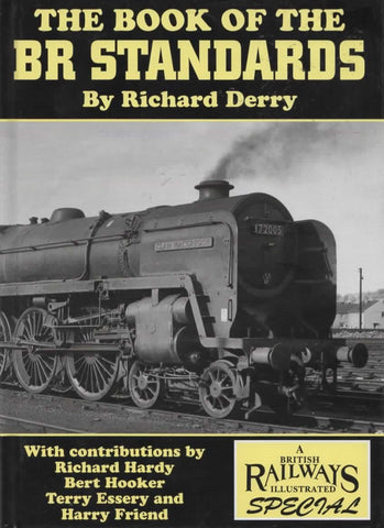 British Railways Illustrated: Special -The Book Of The Br Standards- (Ir805) Reference