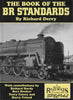 British Railways Illustrated: Special -The Book Of The Br Standards- (Ir805) Reference