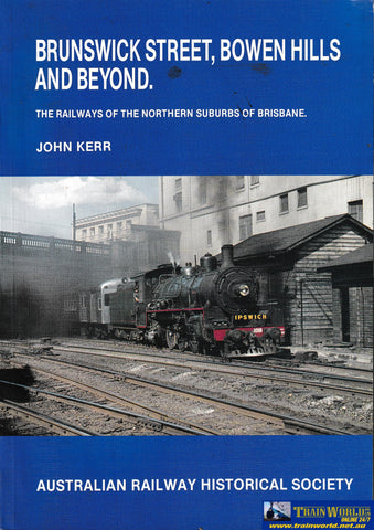 Brunswick Street Bowen Hills and Beyond -Used- (UBQB-1025S) Reference