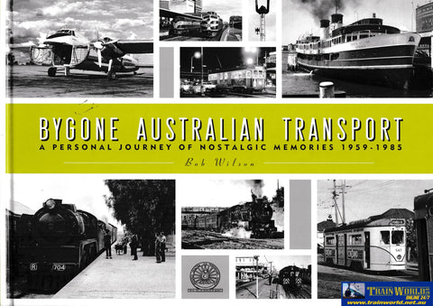 Bygone Australian Transport -Used- (UBAB-0901H) Reference