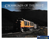 Crossroads of the West -Used- (UB3B-1723H) - Reference