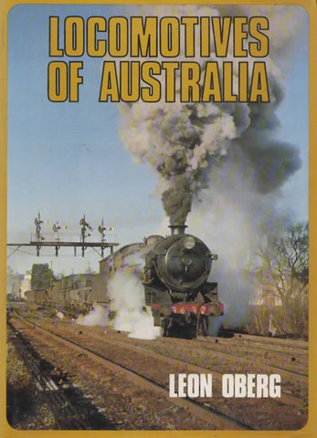 Locomotives Of Australia 1850S-1980S -Used- (Ub-11013) Reference