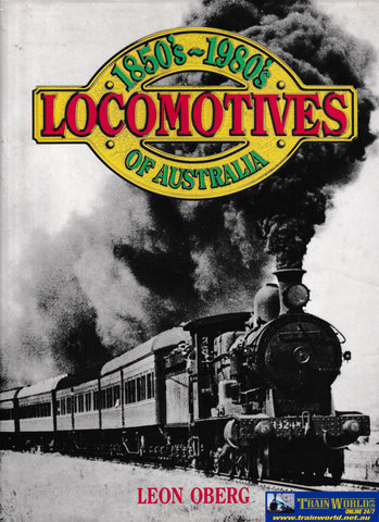 Locomotives of Australia 1850’s - 1980’s -Used- (UBAB-0560H) Reference