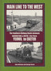 Main Line To The West: The Southern Railway Route Between Basingstoke & Exeter -Part #3 Yeovil