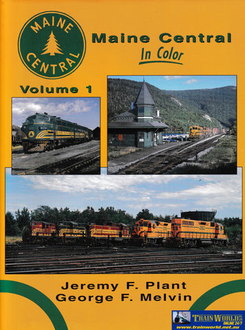 Maine Central In Colour Volume 1 Used (UB3B 1564H) Reference