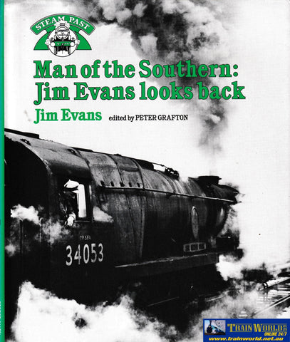 Man of the Southern: Jim Evans Looks Back -Used- (UB1B-1615H) Reference
