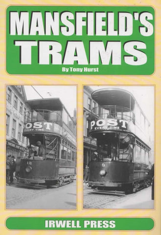 Mansfield’s Trams (IR245) Reference
