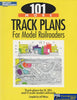 Model Railroader Books: 101 More Track Plans For Railroaders (Kal-12443) Reference