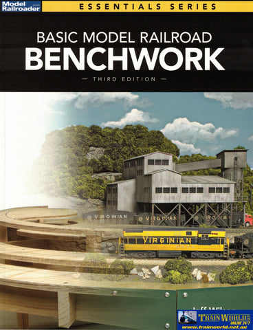 Model Railroader Books: Essentials Series ’Basic Model Railroad Benchwork’ *Third Edition* (FCN-12852) Reference