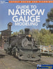 Model Railroader Books: Layout Design and Planning ’Guide to Narrow Gauge Modeling’ (KAL-12490) Reference