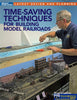 Time-Saving Techniques For Building Model Railroads Railroader Books (Kal-12817) Reference
