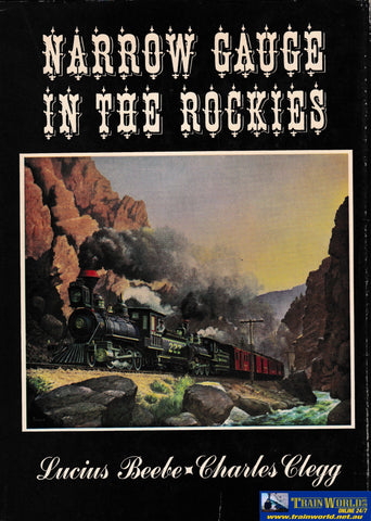 Narrow Gauge in the Rockies -Used- (UB3C-1097H) Reference