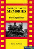 Narrow Gauge Memories - The Experience -Used-(UBSB-0773S) Reference