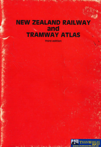 New Zealand Railway and Tramway Atlas -Used- (UB7C-1133S) Reference