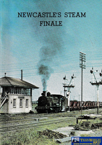 Newcastle’s Steam Finale -Used- (UBNB-0691S) Reference