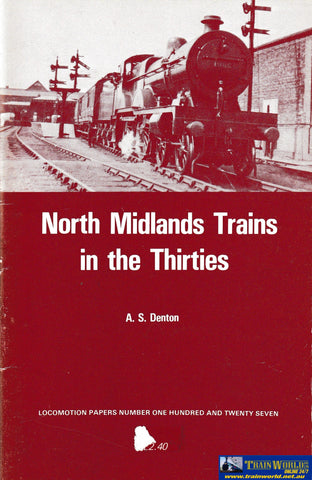 North Midlands Trains in the Thirties -Used- (UB1B-1447S) Reference