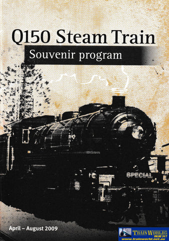 Q150 Steam Train Souvenir Program -Used- (UBQC-1074S) Reference