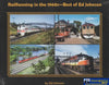 Railfanning in the 1960s: Best of Ed Johnson (484-8037) Reference