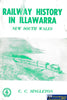 Railway History in Illawarra NSW -Used- (UBNB-1092)) Reference