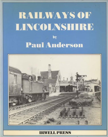 Railways Of Lincolnshire (Ir309) Reference