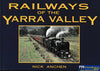 Railways Of The Yarra Valley -Used- (Ubva-0373S) Reference