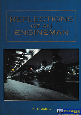 Reflections of an Engineman -Used- (UB-00690) - Reference