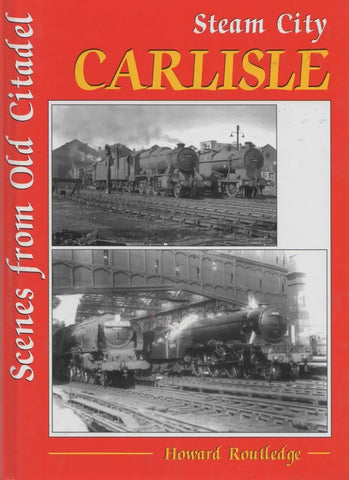 Steam City: Carlisle -Scenes From Old Citadel- (Ir823) Reference