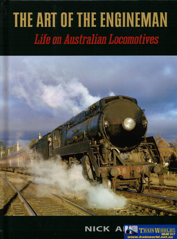The Art of the Engineman: Life on Australian Locomotives (SP 1053) Reference