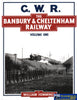 The Banbury & Chelthenham Railway - Volume One -Used- (UB3B-1233S) Reference