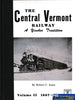 The Central Vermont Railway - Volume II -Used- (UB3B-0865H) Reference