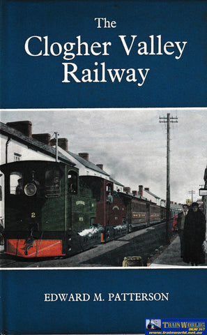 The Clogher Valley Railway -Used- (UB1B-1456H) Reference