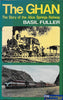 The Ghan - The Story of the Alice Springs Railway -Used- (UBSC-0749H) Reference