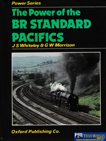 The Power of the BR Standard Pacifics -Used- (UB1B-1798H) - Reference