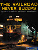 The Railroad Never Sleeps -Used- (UB3B-0874H) Reference