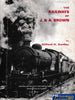 The Railways of J & A Brown -Used- (UBND-1511S) Reference