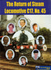 The Return Of Steam Locomotive C17 No.45 (Sp-9011) Reference