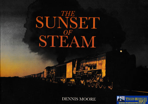 The Sunset of Steam -Used- (UB5C-1677H) - Reference