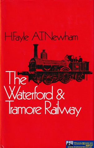 The Waterford & Tramore Railway -Used- (UB1B-1465H) Reference