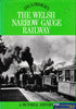 The Welsh Narrow Gauge Railway -Used- (UB1C-1494H) Reference