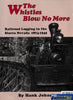 The Whistles Blow No More -Used- (UB3B-1686H) - Reference